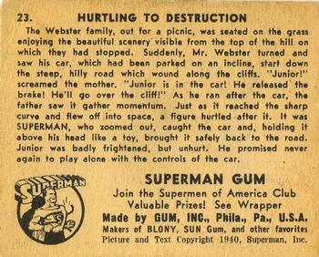 1941 Gum Inc. Superman (R145) #23 Hurtling to Destruction Back