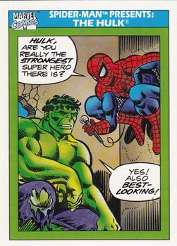 1990 Impel Marvel Universe #152 Spider-Man Presents: The Hulk Front