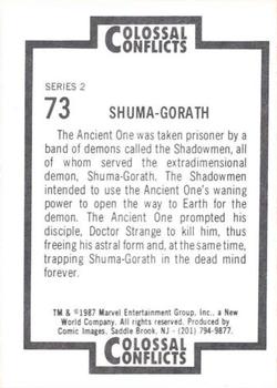 1987 Comic Images Marvel Universe II Colossal Conflicts #73 Shuma-Gorath Back