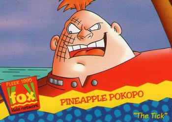 1995 Fleer Fox Kids Network #45 Pineapple Pokopo Front