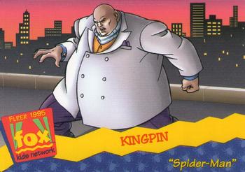 1995 Fleer Fox Kids Network #71 Kingpin Front