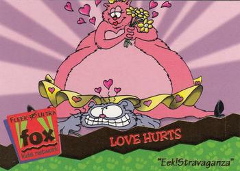 1995 Ultra Fox Kids Network #122 Love Hurts Front