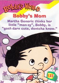 1995 Ultra Fox Kids Network #133 Bobby's Mom Back