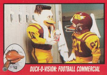 1986 Topps Howard the Duck #12 Duck-o-Vision: Football Commercial Front