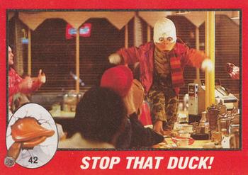 1986 Topps Howard the Duck #42 Stop That Duck! Front