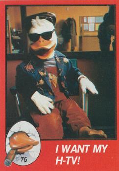 1986 Topps Howard the Duck #75 I Want My H-TV! Front