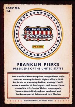 2012 Panini Americana Heroes & Legends #14 Franklin Pierce Back