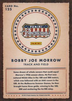 2012 Panini Americana Heroes & Legends #125 Bobby Joe Morrow Back