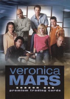 2006 Inkworks Veronica Mars Season 1 #1 Veronica Mars (Title Card) Front