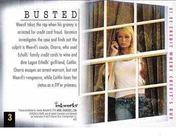 2006 Inkworks Veronica Mars Season 1 #3 Busted Back
