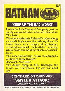1989 Topps Batman - Collector's Edition (Tiffany) #62 Keep up the Bad work! Back
