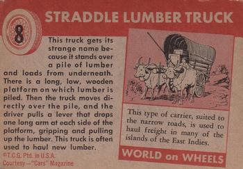 1953-55 Topps World on Wheels (R714-24) #8 Lumber Truck straddle type Back