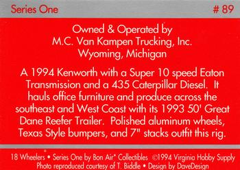 1994-95 Bon Air 18 Wheelers #89 M.C. Van Kampen Trucking, Inc - 1994 Kenworth/ 435 Cat Back