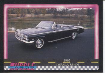 1991 Muscle Cards #6 1962 Chevrolet Impala SS409 Front