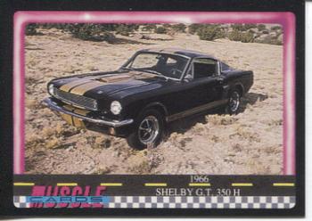 1991 Muscle Cards #13 1966 Shelby Mustang GT 350H Front