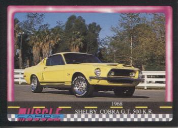 1991 Muscle Cards #14 1968 Shelby Mustang Cobra GT500KR Front