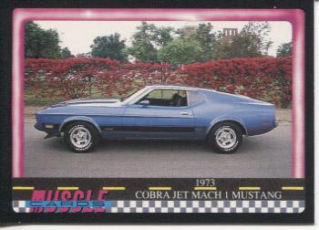 1991 Muscle Cards #76 1973 Ford Mustang Mach 1 Cobra Jet Front