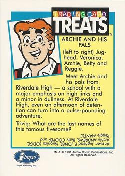 1991 Impel Trading Card Treats #NNO Archie -- Archie and His Pals Back