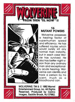 1992 Comic Images Wolverine From Then 'Til Now II #16 Mutant Powers Back