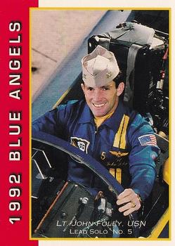 1992 Ryan Blue Angels #5 Lt. John Foley, USN Front