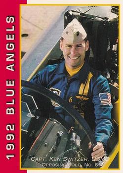 1992 Ryan Blue Angels #6 Capt. Ken Switzer, USMC Front