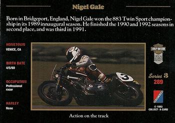 1992-93 Collect-A-Card Harley Davidson #289 Nigel Gale Back