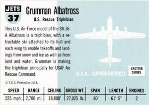 1956 Topps Jets (R707-1) #37 SA-16-A Albatross           U.S. triphibian Back