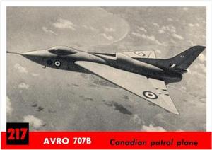 1956 Topps Jets (R707-1) #217 Avro 707B                   Canadian patrol plane Front