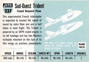 1956 Topps Jets (R707-1) #237 Sud-Ouest Trident           French research plane Back