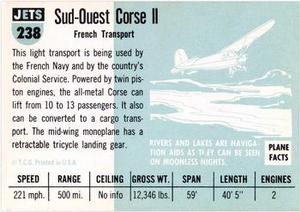 1956 Topps Jets (R707-1) #238 Sud-Ouest Corse II          French light transport Back