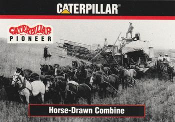 1993-94 TCM Caterpillar #6 Horse-Drawn Combine Front