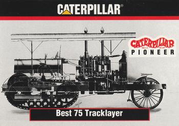 1993-94 TCM Caterpillar #15 Best 75 Tracklayer Front