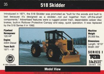 1993-94 TCM Caterpillar #35 518 Skidder Back
