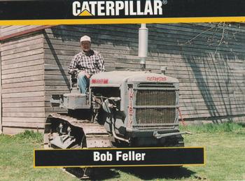 1993-94 TCM Caterpillar #101 Bob Feller Front