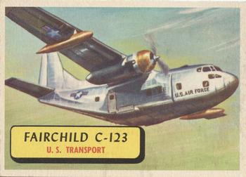 1957 Topps Planes (R707-2) #53 Fairchild C-123 Front