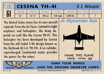 1957 Topps Planes (R707-2) #61 Cessna YH-41 Back