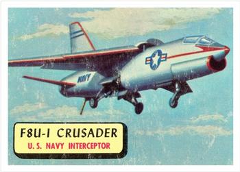 1957 Topps Planes (R707-2) #91 F8U-1 Crusader Front