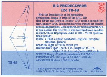 1989-00 Top Pilot #54 B-2 Predecessor The YB-49 Back