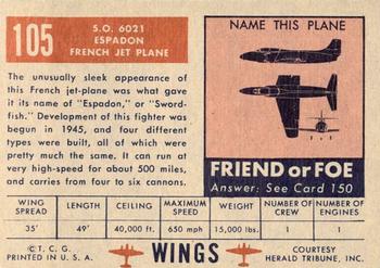 1952 Topps Wings Friend or Foe (R707-4) #105 SO.6021 Espadan Back