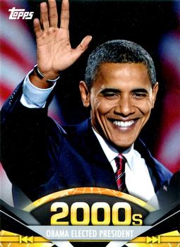 2011 Topps American Pie #193 Barack Obama Elected President Front