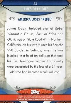 2011 Topps American Pie #53 James Dean Dies Back
