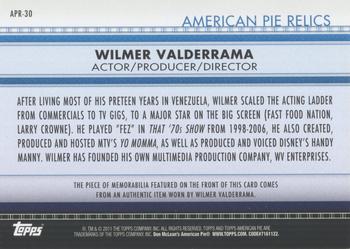2011 Topps American Pie - Relics #APR-30 Wilmer Valderrama Back