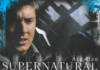 2006 Inkworks Supernatural Season 1 #50 Axe Man Front