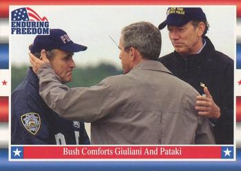 2001 Topps Enduring Freedom #9 Bush Comforts Giuliani And Pataki Front