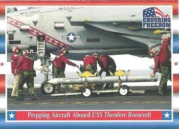 2001 Topps Enduring Freedom #72 Prepping Aircraft Aboard USS Theodore Roosevelt Front