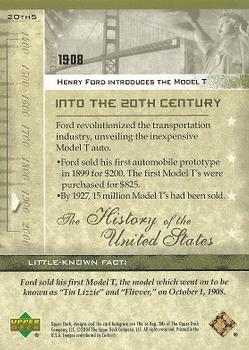 2004 Upper Deck History of the United States #20th5 Henry Ford introduces the Model T Back