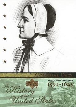 2004 Upper Deck History of the United States #CD7 Anne Hutchinson Front