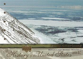 2004 Upper Deck History of the United States #EA10 Bering Land Bridge (Beringa) Front