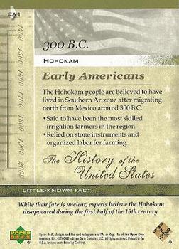 2004 Upper Deck History of the United States #EA1 Hohokam Back