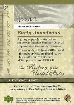 2004 Upper Deck History of the United States #EA2 Hopewellians Back